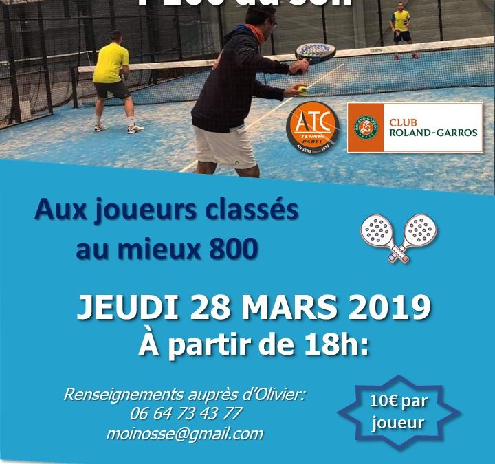 Tournoi de Padel P100 Jeudi 28 Mars